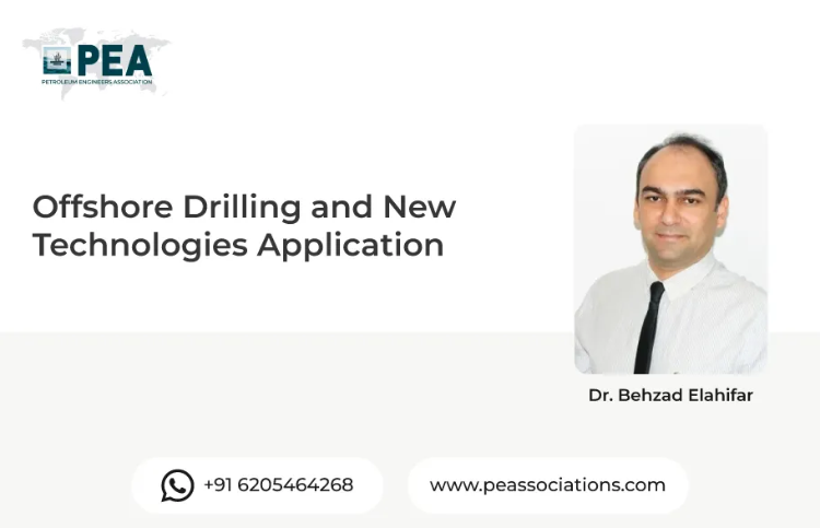 Offshore Drilling and New Technologies Application