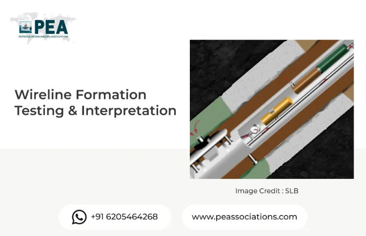 Wireline Formation Testing & Interpretation