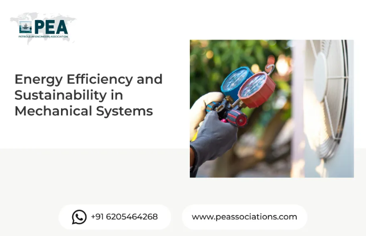 Energy Efficiency and Sustainability in Mechanical Systems