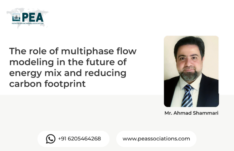 The role of multiphase flow modeling in the future of energy mix and reducing carbon footprint