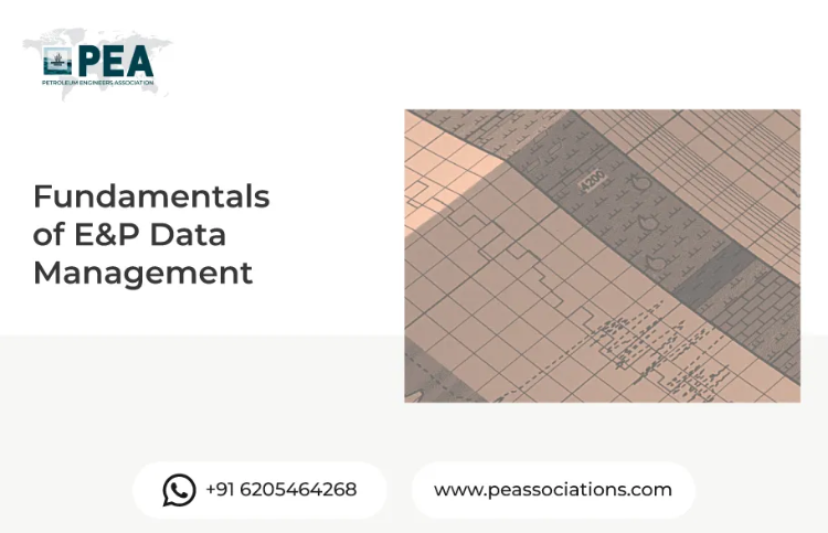 Fundamentals of E&P Data Management