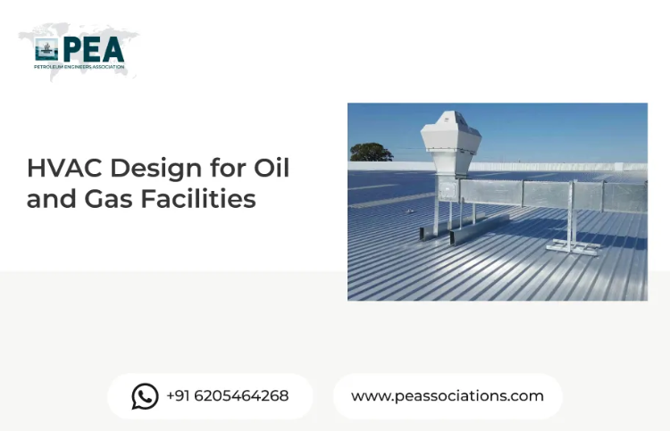 HVAC Design for Oil and Gas Facilities