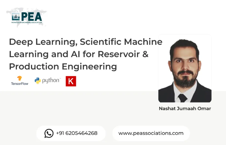 Deep Learning, Scientific Machine Learning and AI for Reservoir & Production Engineering