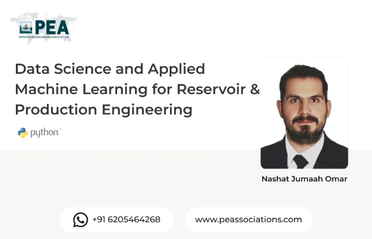 Data Science and Applied Machine Learning for Reservoir & Production Engineering