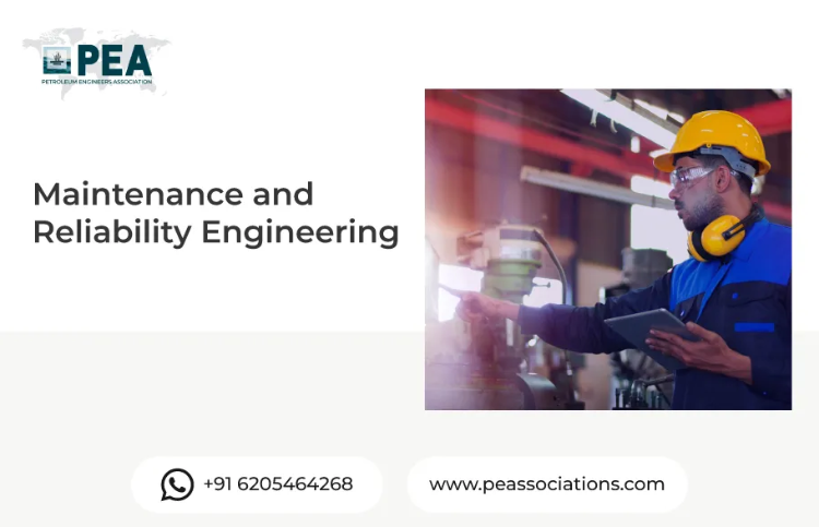 Maintenance and Reliability Engineering