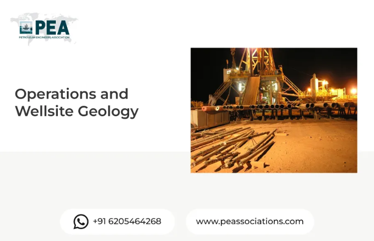 Operations and Wellsite Geology