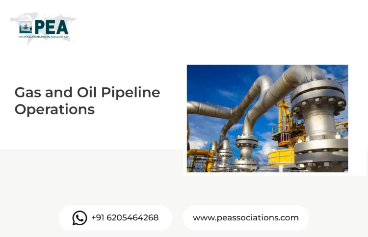 Gas and Oil Pipeline Operations