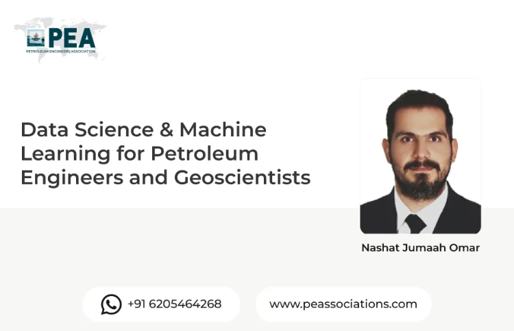 Data Science & Machine Learning for Petroleum Engineers and Geoscientists